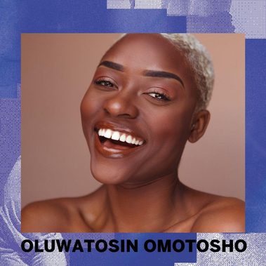 An image of Oluwatosin Omotosho on a blue background with her name below. Image description: A woman with short cropped hair is smiling into the camera with her eyes closed and her head tilted to the right. Her shoulders are bare and the image cuts off below her colarbone
